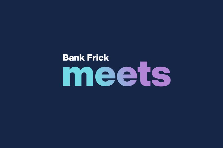 Bank Frick Meets